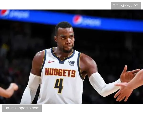 米尔萨普无球策应改变防守阵型，内线效率持续提升